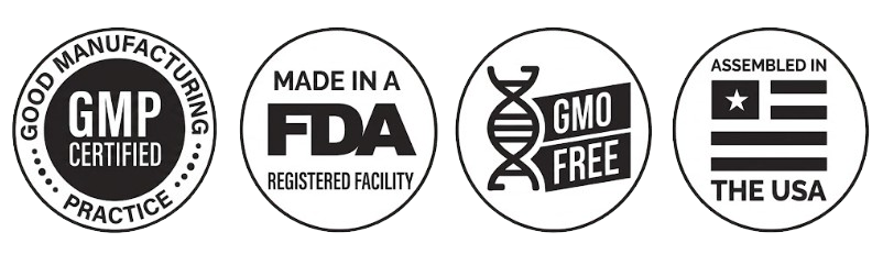 GMP Certified - FDA Registered - GMO Free - Assembled in USA